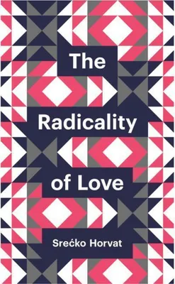 Immagine prodotto di The Radicality of Love