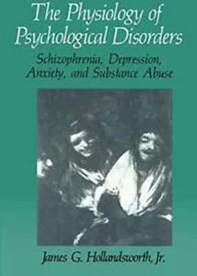 Obrázek produktu pro The Physiology of Psychological Disorders