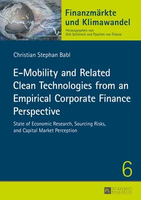 Produktbild von E-Mobility and Related Clean Technologies from an Empirical Corporate Finance Perspective