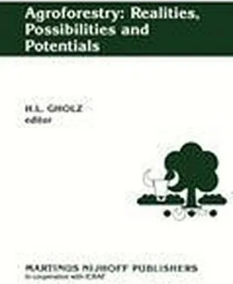 Produktbild von Agroforestry: Realities, Possibilities and Potentials