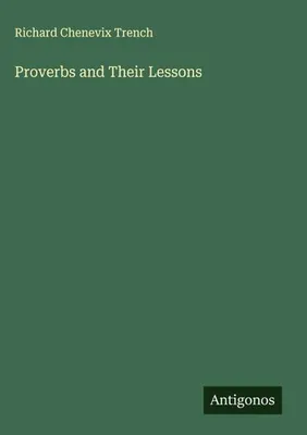 Produktbild von Proverbs and Their Lessons