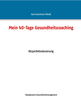 Produktbild von Mein 40-Tage Gesundheitscoaching