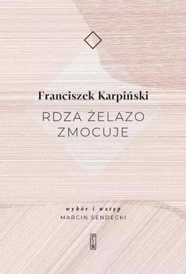 Immagine prodotto di ISBN Rdza żelazo zmocuje, Polski, Twarda okładka, 290 stron(y)