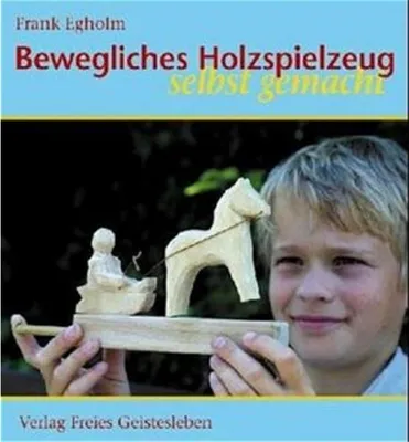 Obrázek produktu pro Bewegliches Holzspielzeug selbst gemacht
