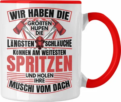Produktbild von Trendation - Feuerwehr Spruch Geschenk Tasse Feuerwehrmann Geschenkidee Lustig Männer Wir Haben Die Längsten Schläuche (Rot)
