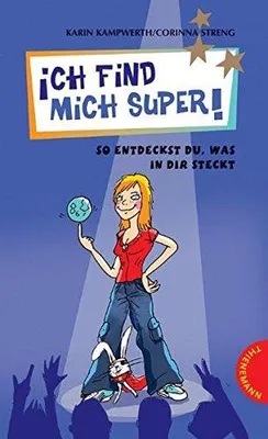 Produktbild von Ich find mich super | Karin Kampwerth