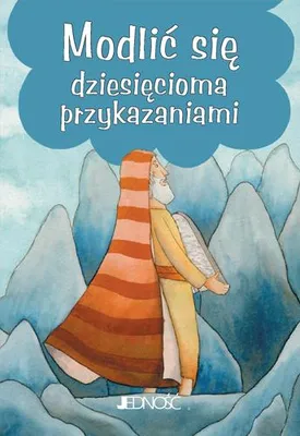 Image de Modlitwy Dzieci Bożych: Modlitwa 10 Przykazaniami
