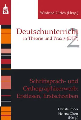 Produktbild von Schriftsprach- und Orthographieerwerb: Erstlesen, Erstschreiben