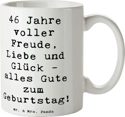 Produktbild von Mr. & Mrs. Panda Tasse Spruch 46. Geburtstag - Weiß - Geschenk, Happy Birthday, Teetasse, Geburtstagsgeschenk, Keramiktasse, schöne, Kaffeebecher, Geburtstagsdekoration