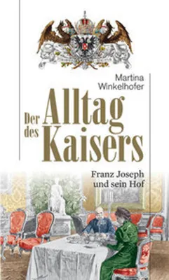 Immagine prodotto di Der Alltag des Kaisers