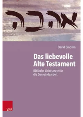 Image de Das liebevolle Alte Testament