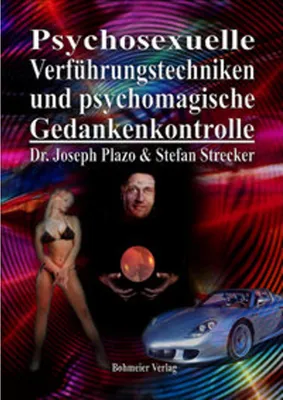 Obrázek produktu pro Psychosexuelle Verführungstechniken und psychomagische Gedankenkontrolle