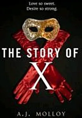 Produktbild von Molloy, A: The Story of X