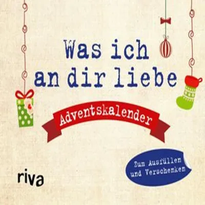 Produktbild von Was ich an dir liebe - Adventskalender. Hardcover-Ausgabe