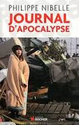 Image de Philippe NIBELLE - JOURNAL D'APROCALYPSE