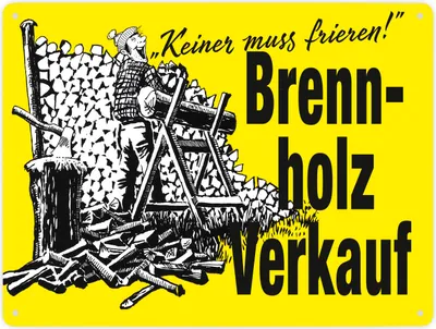 Produktbild von Keiner muss frieren! Brennholzverkauf Metallschild XXL in 28x38 cm