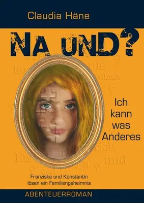 Produktbild von Na und? Ich kann was Anderes