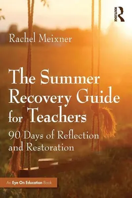 Obrázek produktu pro The Summer Recovery Guide for Teachers