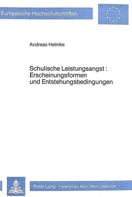 Immagine prodotto di Helmke, A: Schulische Leistungsangst: Erscheinungsformen