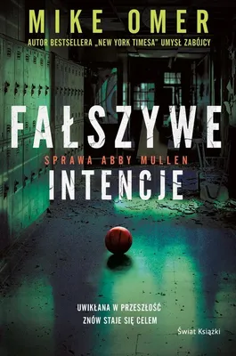 Obrázok produktu pre Fałszywe intencje. Tajemnice Abby Mullen - powieść kryminalna