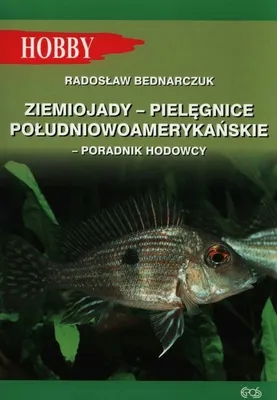 Zdjęcie produktu dla Bednarczuk, R: Ziemiojady - pielegnice poludniowoamerykanski