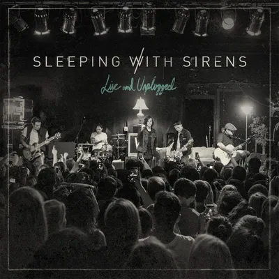 Obrázek produktu pro Sleeping With Sirens: Live And Unplugged