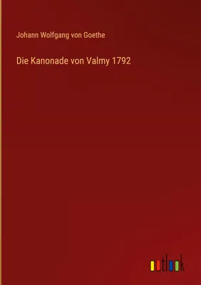 Produktbild von Die Kanonade von Valmy 1792