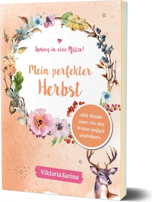 Produktbild von Spring in eine Pfütze! Mein perfekter Herbst/ Mein perfekter Winter. Wendebuch