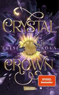 Produktbild von Crystal Crown (Die Chroniken von Solaria 5)