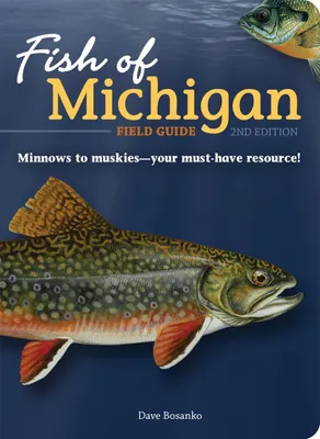 Produktbild von Fish of Michigan Field Guide