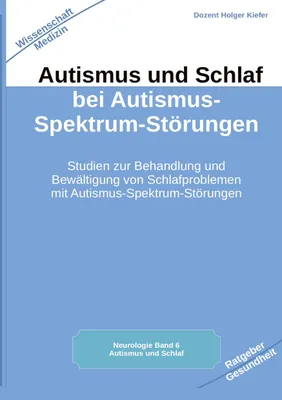 Produktbild von Autismus und Schlaf bei Autismus-Spektrum-Störungen