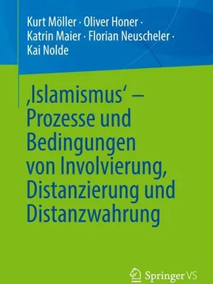 Zdjęcie produktu dla 'Islamismus' - Prozesse und Bedingungen von Involvierung, Distanzierung und Distanzwahrung