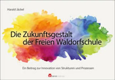 Image de Die Zukunftsgestalt der Freien Waldorfschule