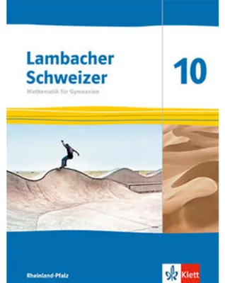 Image de Lambacher Schweizer Mathematik 10. Schulbuch Klasse 10. Ausgabe Rheinland-Pfalz