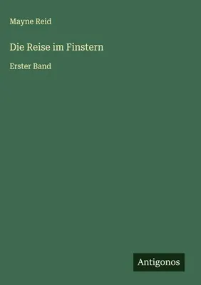 Produktbild von Die Reise im Finstern