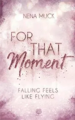 Immagine prodotto di Buch: For That Moment, Band 1