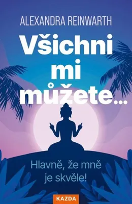 Image de Všichni mi můžete…
