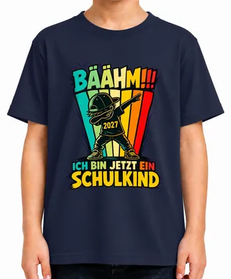 Productafbeelding van Bäähm, ik ben nu een schoolkind! 2027. T-shirt voor kinderen, met het thema "dabbing" en "eerste schooldag", marineblauw, maat 128