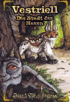 Produktbild von Vestriell - Die Stadt der Hexen. Band 2: Illustrierte Urban Fantasy aus den Alpen - mit über 150 Zeichnungen, emotional und unverwechselbar