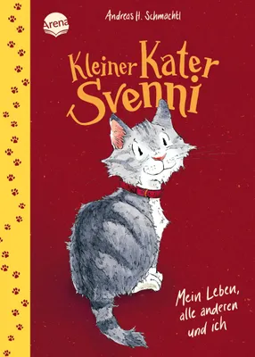 Produktbild von Kleiner Kater Svenni (1). Mein Leben, alle anderen und ich