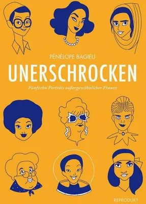 Image de Pénélope Bagieu: Unerschrocken 2 – Porträts beeindruckender Frauen Taschenbuch