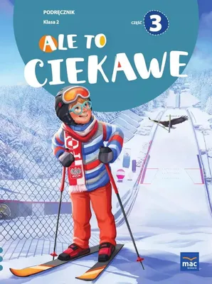 Zdjęcie produktu dla Ale to ciekawe Podręcznik Klasa 2 część 3