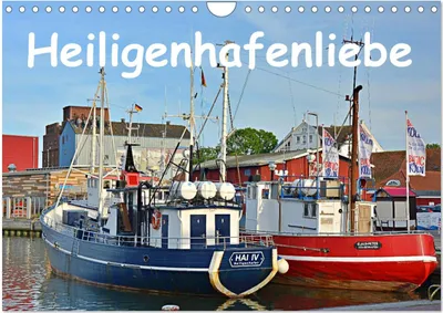 Produktbild von Heiligenhafenliebe (Wandkalender 2025 DIN A4 quer), CALVENDO Monatskalender