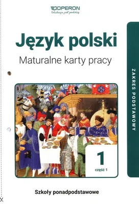 Productafbeelding van WSiP Maturalne karty pracy. Język polski . Klasa 1. Część 1. Linia I. Zakres podstawowy. Reforma 2019., Edukacyjny, Polski