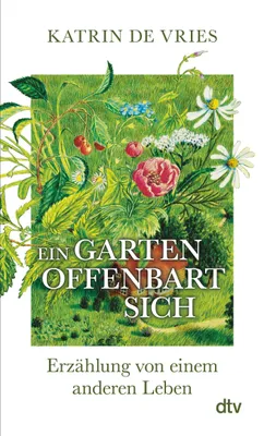 Produktbild von Ein Garten offenbart sich