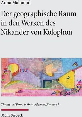 Obrázok produktu pre Der geographische Raum in den Werken des Nikander von Kolophon