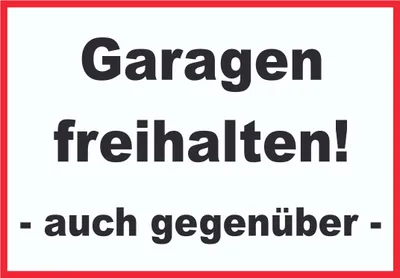 Produktbild von Garagen freihalten Schild A4 Rückseite selbstklebend