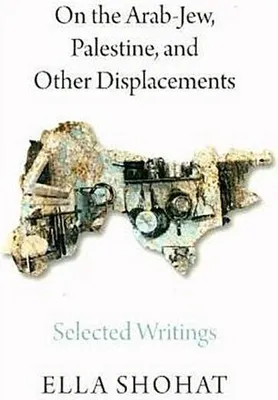 Produktbild von On the Arab-Jew, Palestine, and Other Displacements