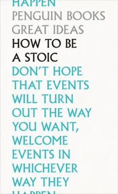 Image de How to Be a Stoic