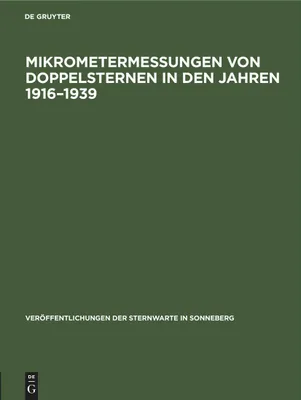 Produktbild von Mikrometermessungen von Doppelsternen in den Jahren 1916-1939